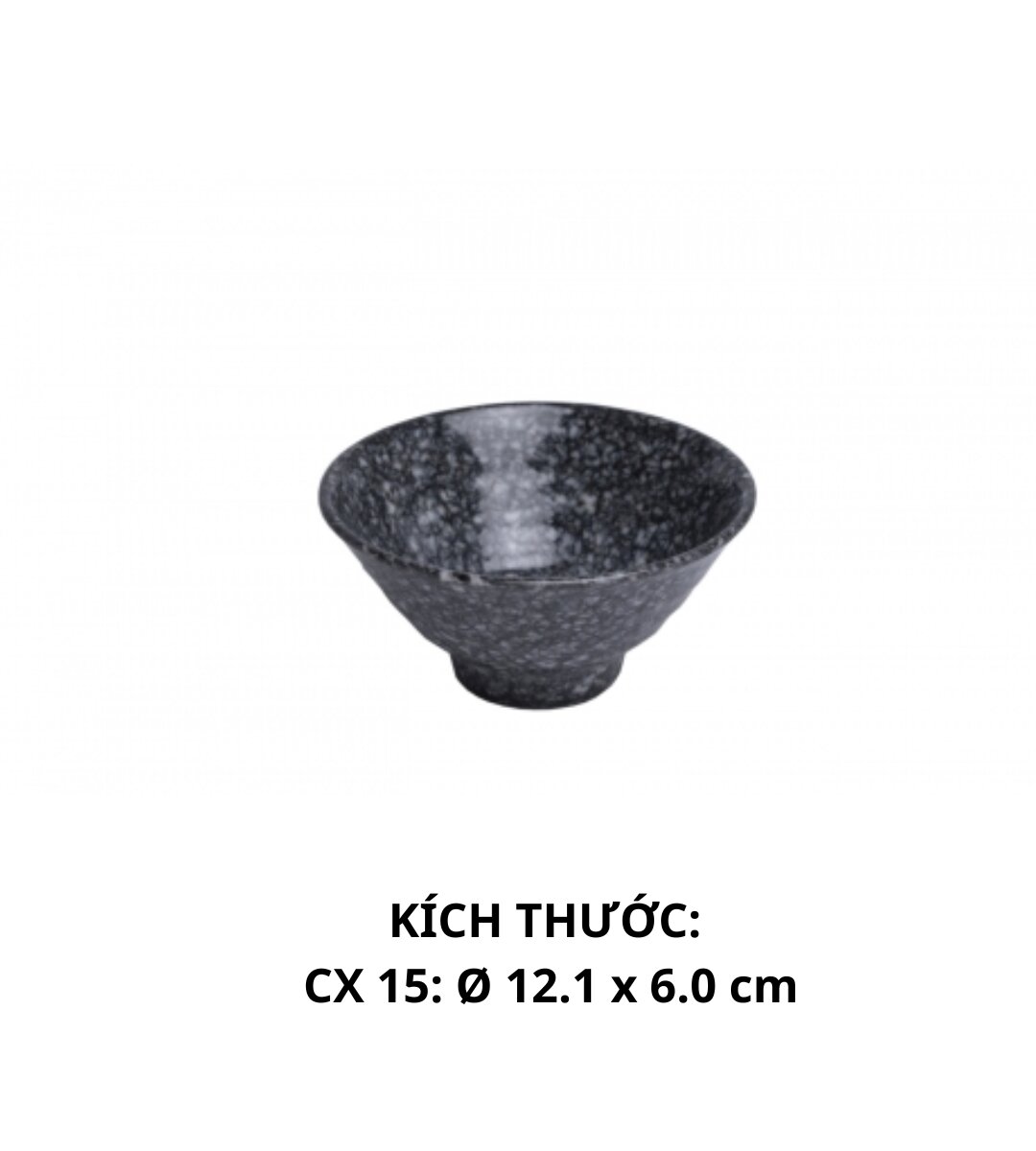 CX15 VD Chén CX 15 - VĐ Đen - FTC